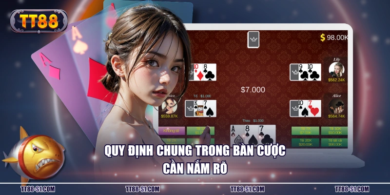 Quy định chung trong bàn cược cần nắm rõ